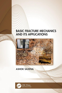 Image of Basic Fracture Mechanics and its Applications