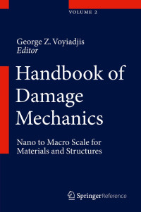 Image of Handbook of Damage Mechanics: Nano to Macro Scale for Materials
