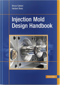 Image of Injection Mold Design Handbook